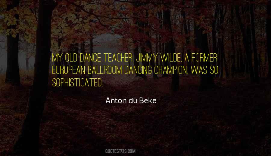 Ballroom Dance Quotes #188880