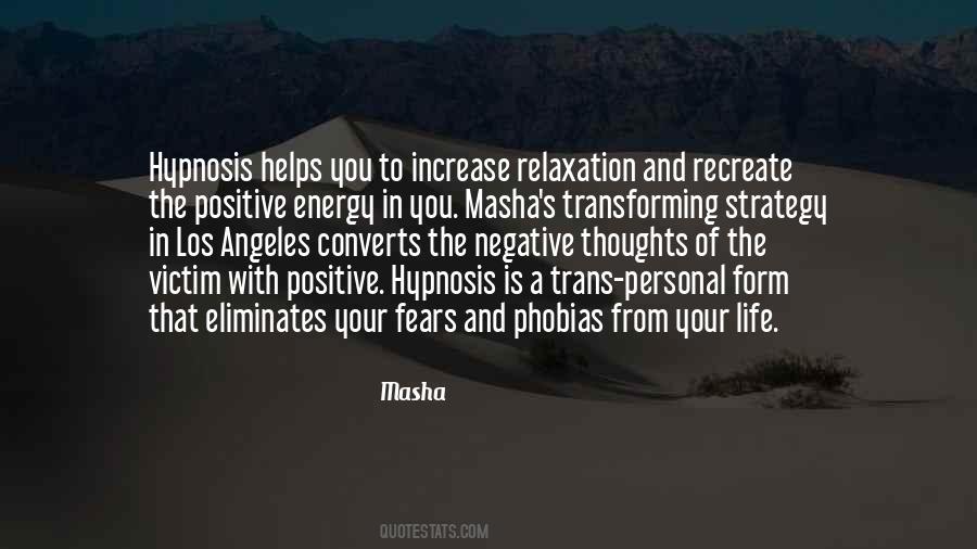 Best Hypnotherapy In Los Angeles Quotes #1192027