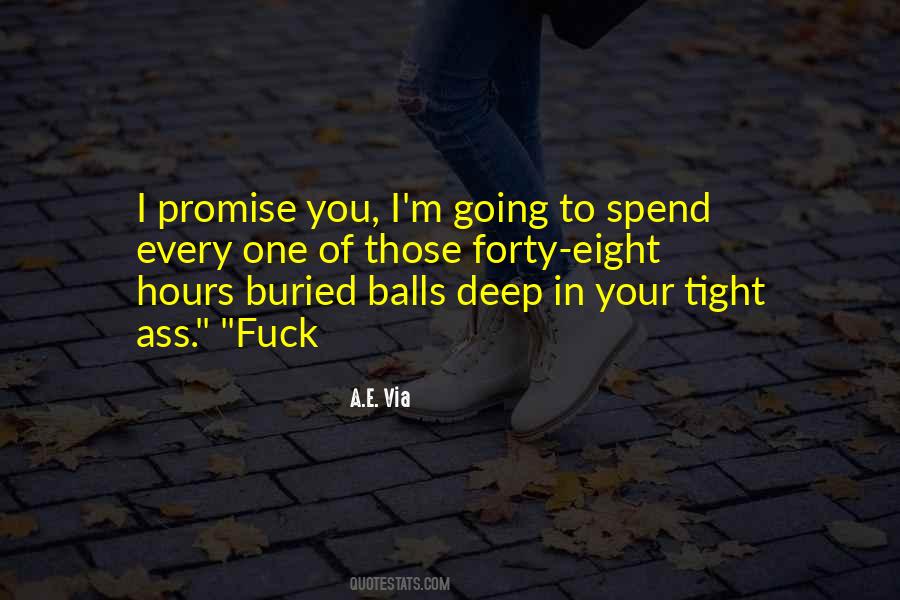 Balls Deep Quotes #1833645