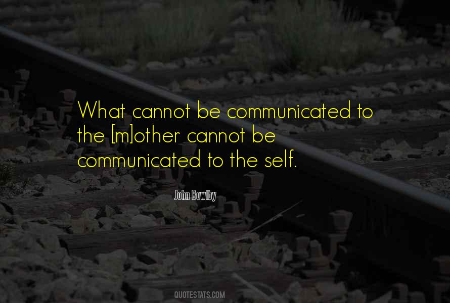 Communicated To Quotes #1259016