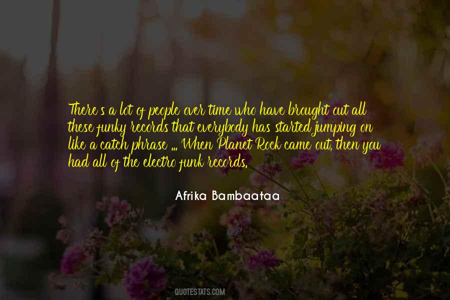 Bambaataa Quotes #1440923