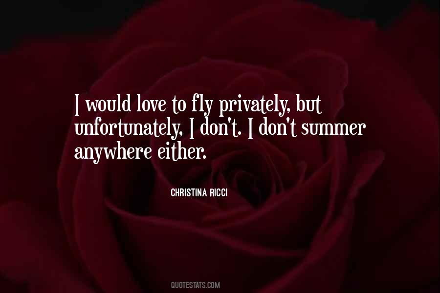 Love Privately Quotes #960558