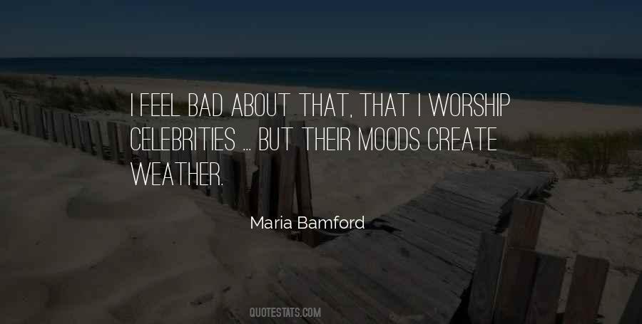 Bamford Quotes #402439