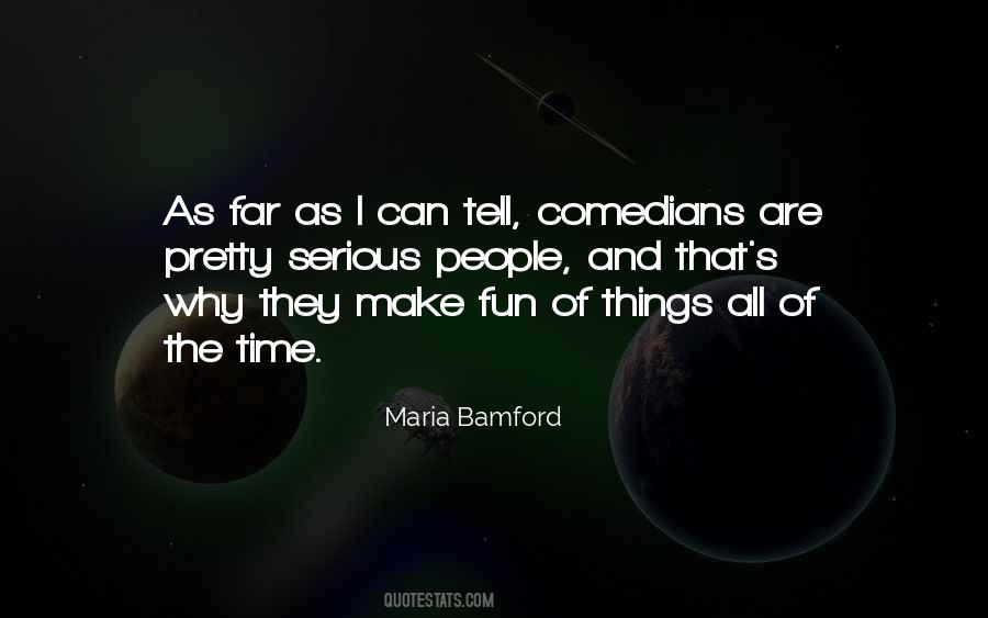 Bamford Quotes #630923