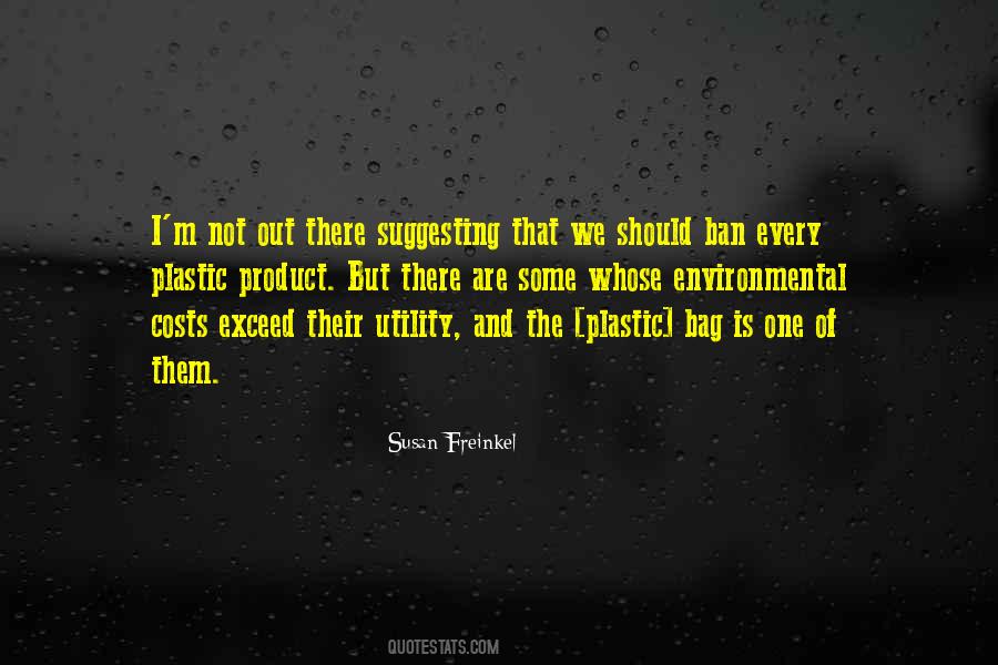 Ban Plastics Quotes #764214