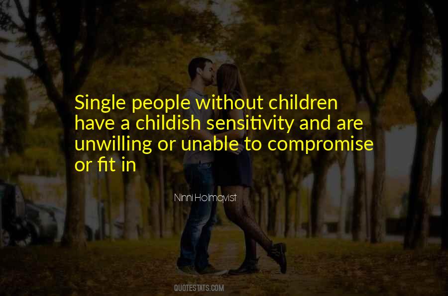 People Without Children Quotes #1509677