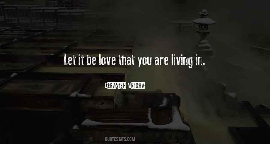 Living Philosophy Quotes #21209