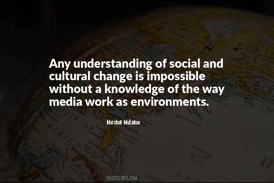 Social And Cultural Quotes #1752405