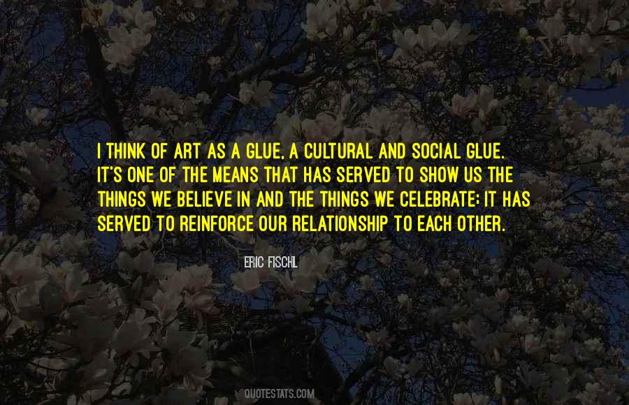 Social And Cultural Quotes #509502