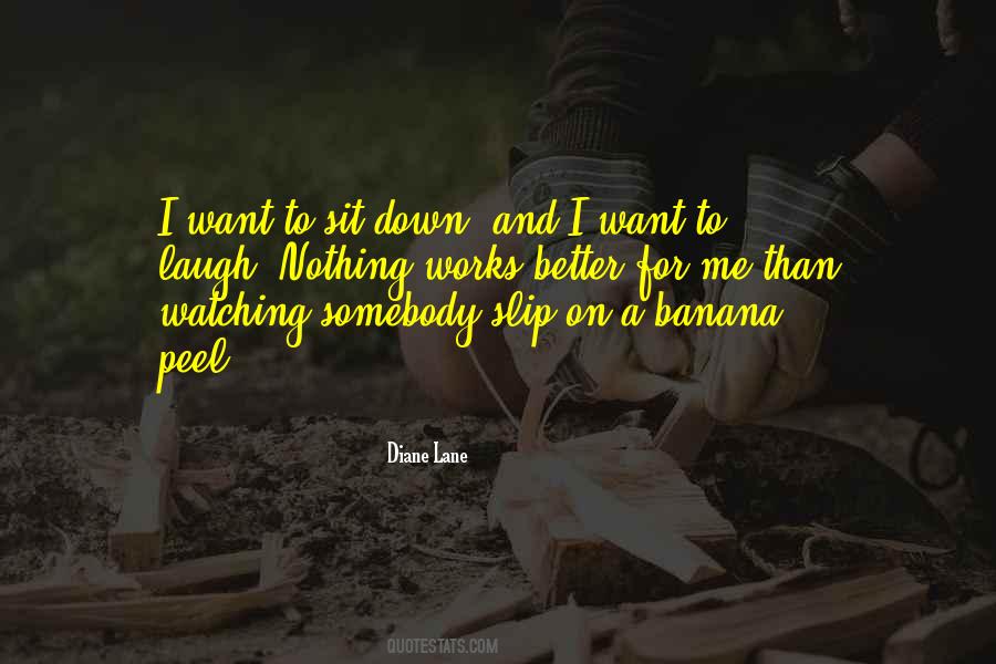 Banana Peel Quotes #1327962