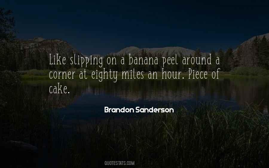 Banana Peel Quotes #1765017