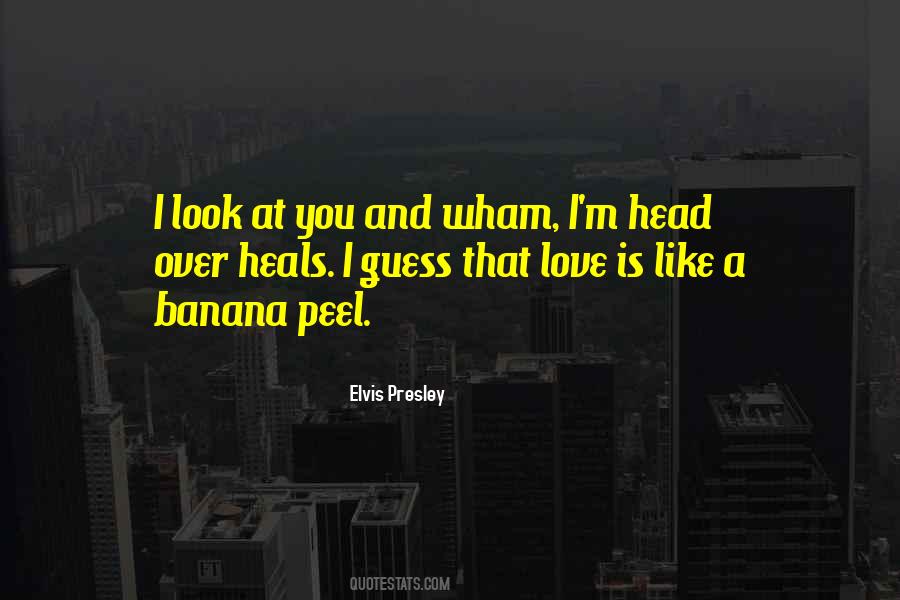 Banana Peel Quotes #341196