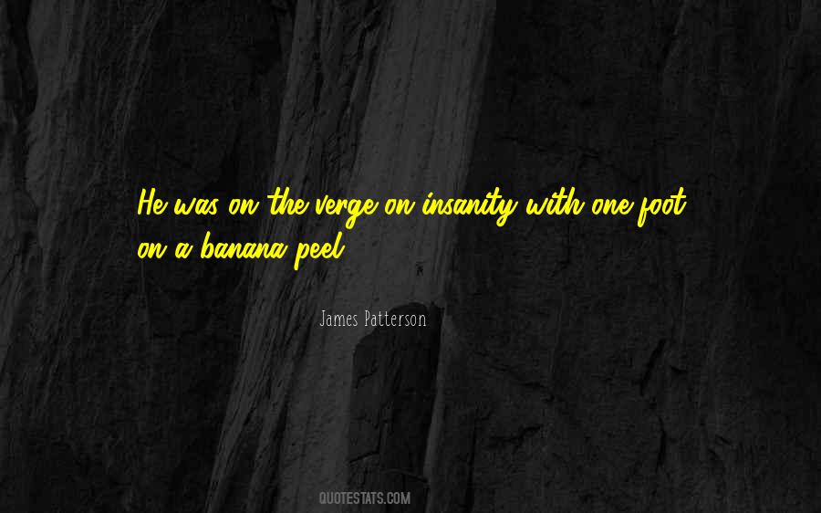 Banana Peel Quotes #521302