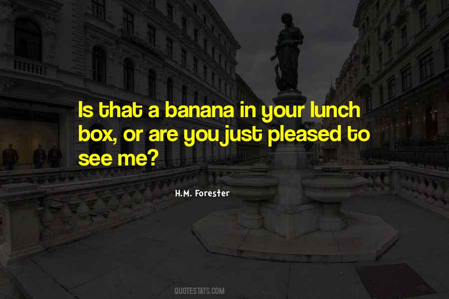 Banana Quotes #1154671