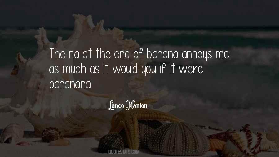 Banana Quotes #1186770