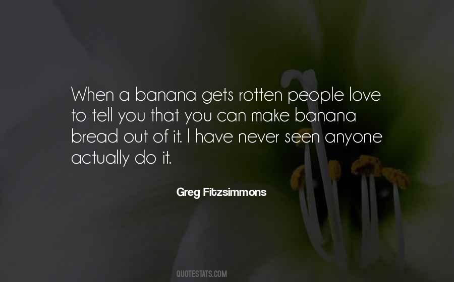 Banana Quotes #1462068