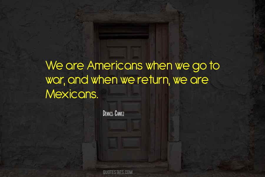 Quotes About Mexicans #1151315