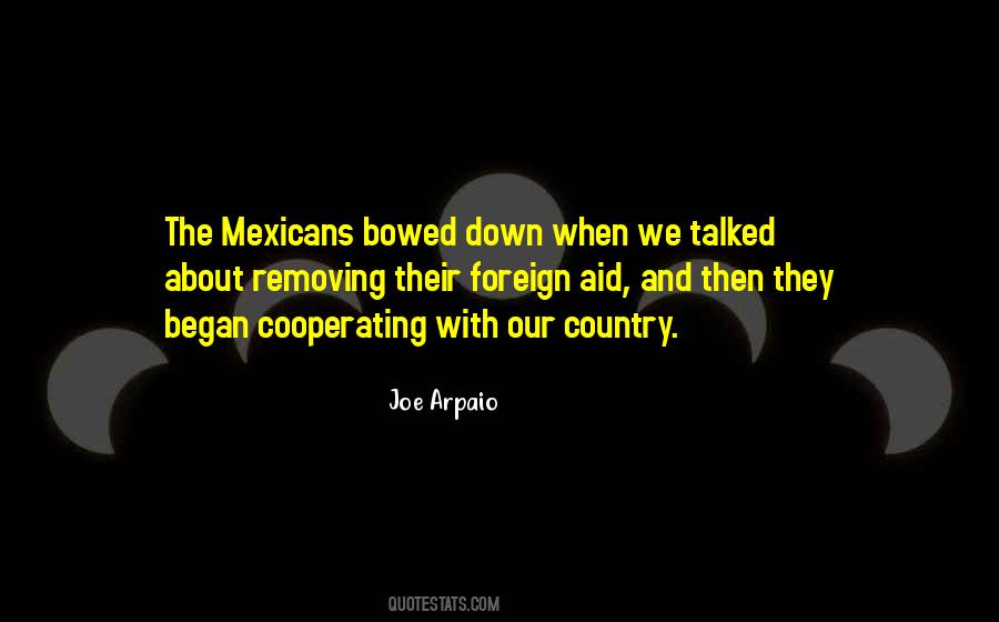 Quotes About Mexicans #1387261