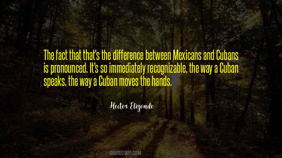 Quotes About Mexicans #580547