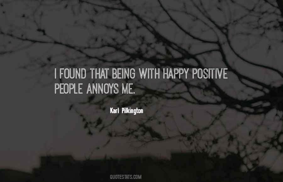 Positive People Quotes #1401258