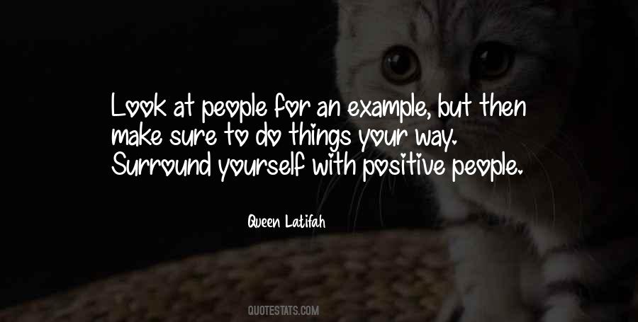 Positive People Quotes #1450384