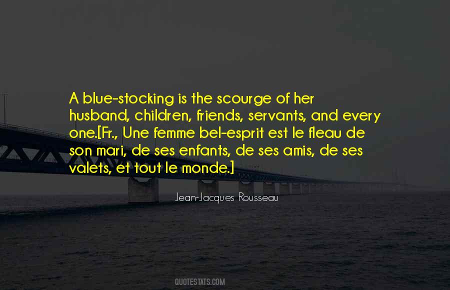 Blue Stocking Quotes #1570283