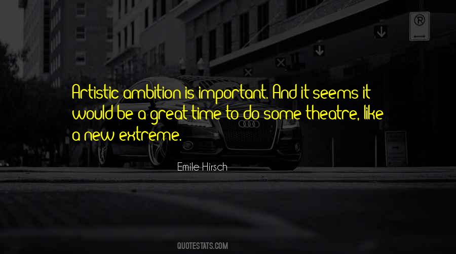 Great Theatre Quotes #37757