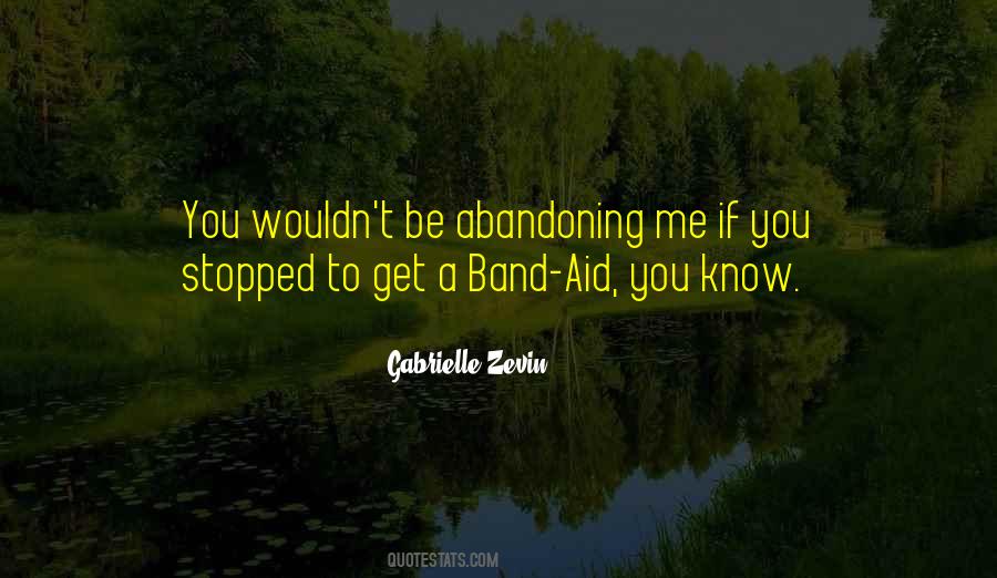 Band Aid Quotes #1620169