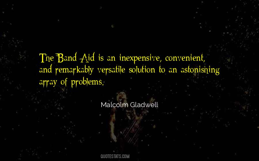 Band Aid Solution Quotes #312820