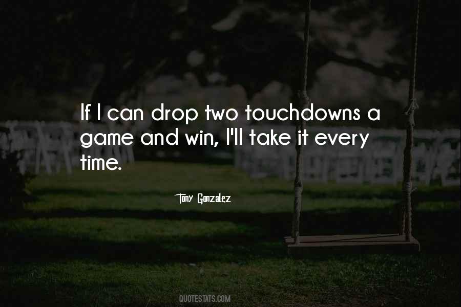 Touchdowns In A Game Quotes #1405190
