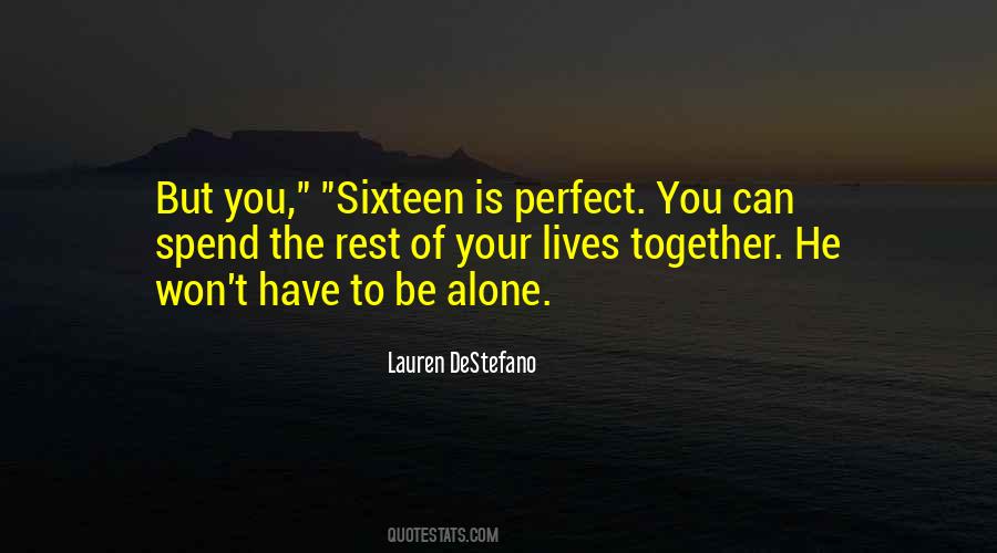 Alone Together Quotes #105327