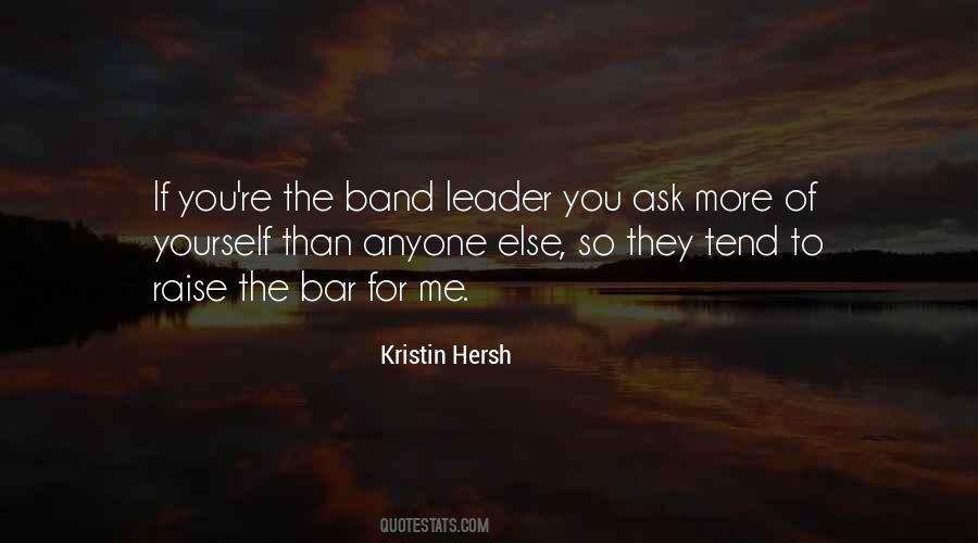 Band Leader Quotes #1741480