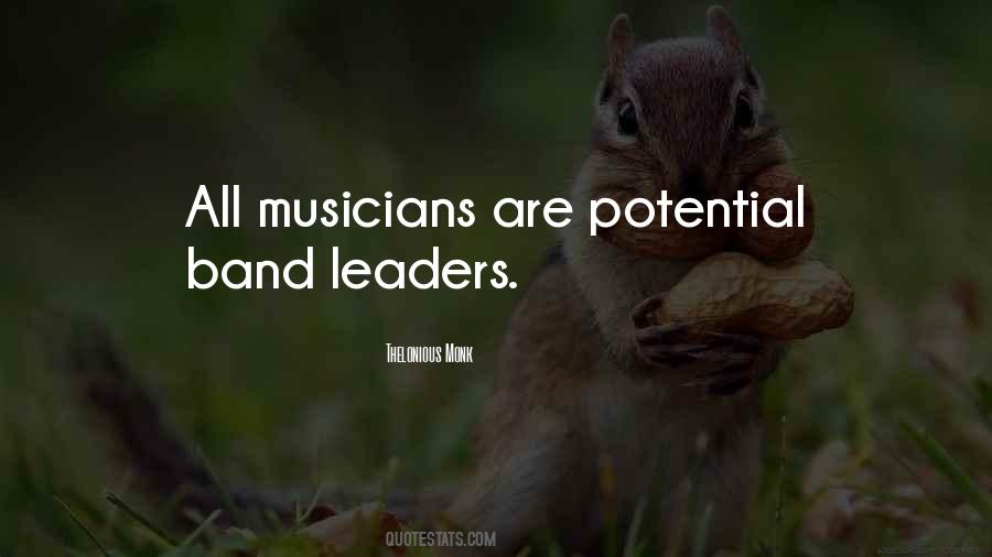 Band Leader Quotes #866824