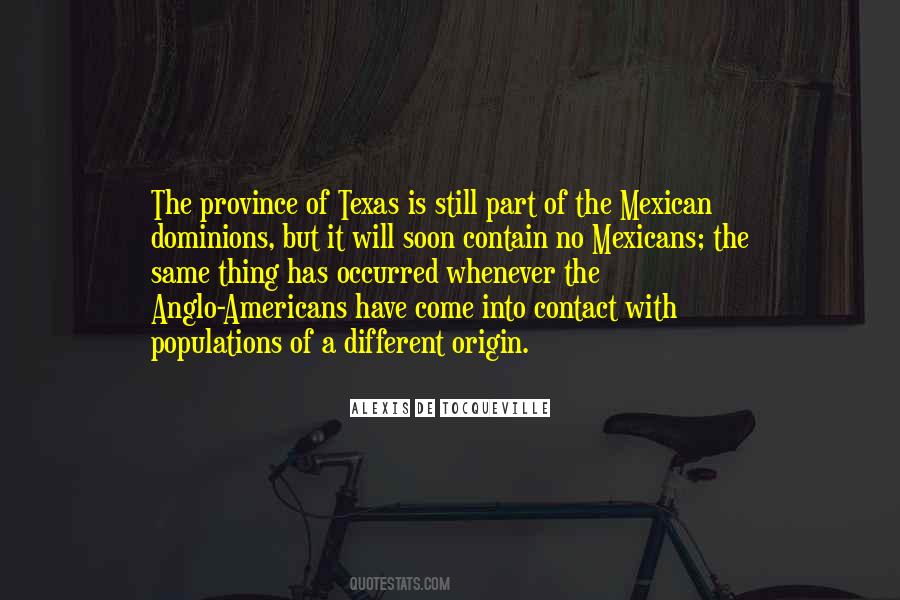 Quotes About Mexican Americans #307965