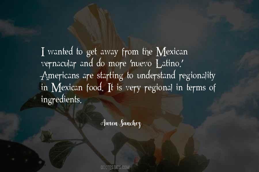 Quotes About Mexican Americans #397570