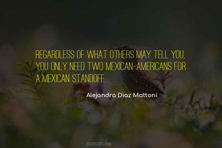 Quotes About Mexican Americans #402885