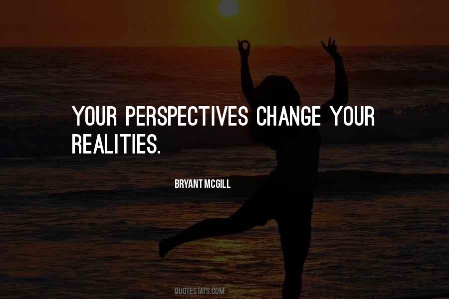 Change Your Perspective Quotes #640051