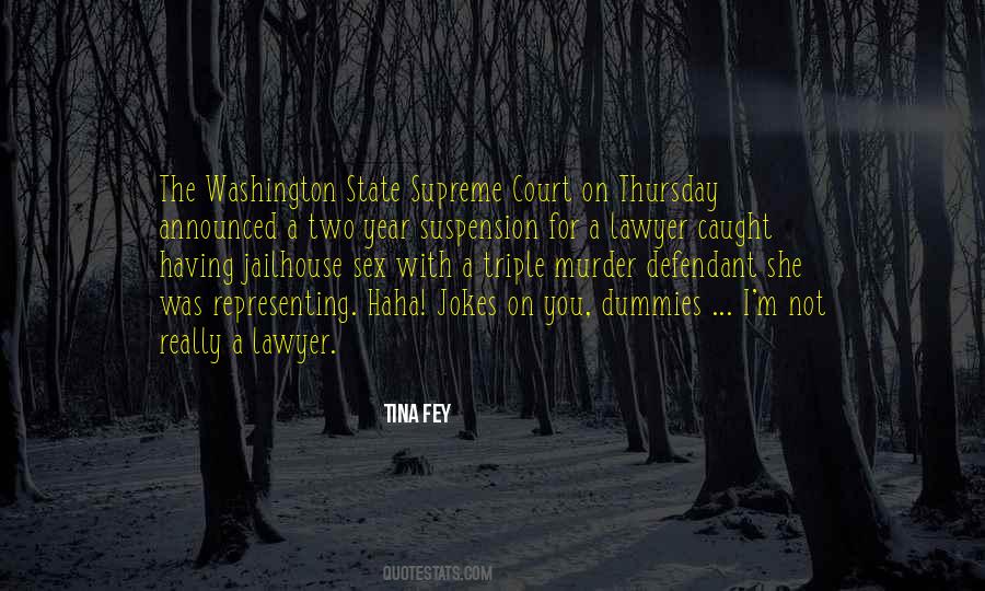 Lawyer Jokes Quotes #192767