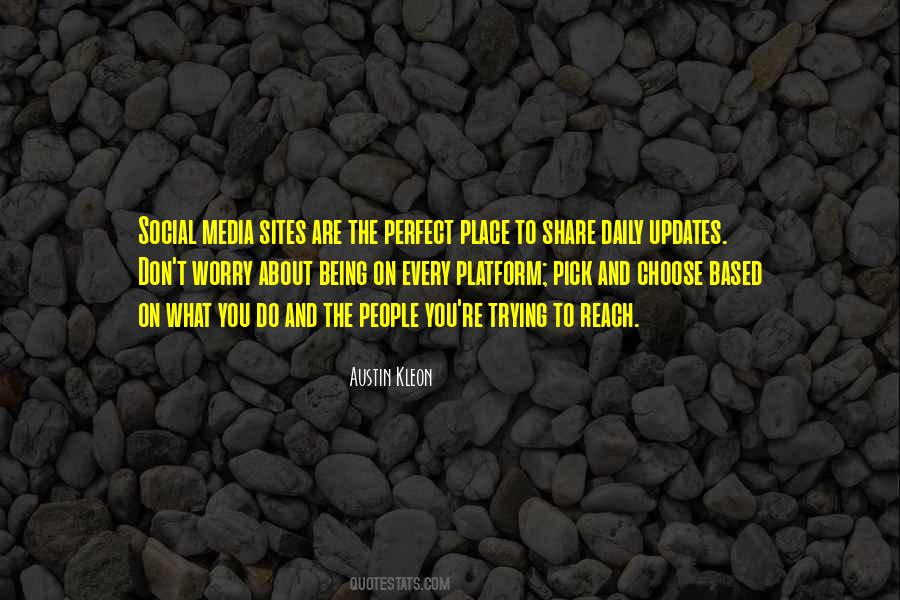 Social Media Platform Quotes #1190588