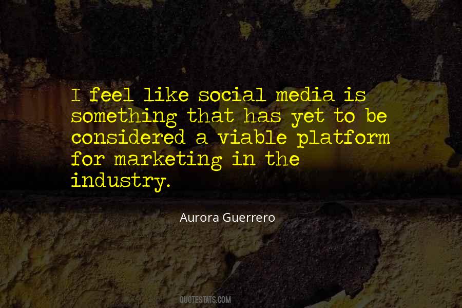 Social Media Platform Quotes #700504