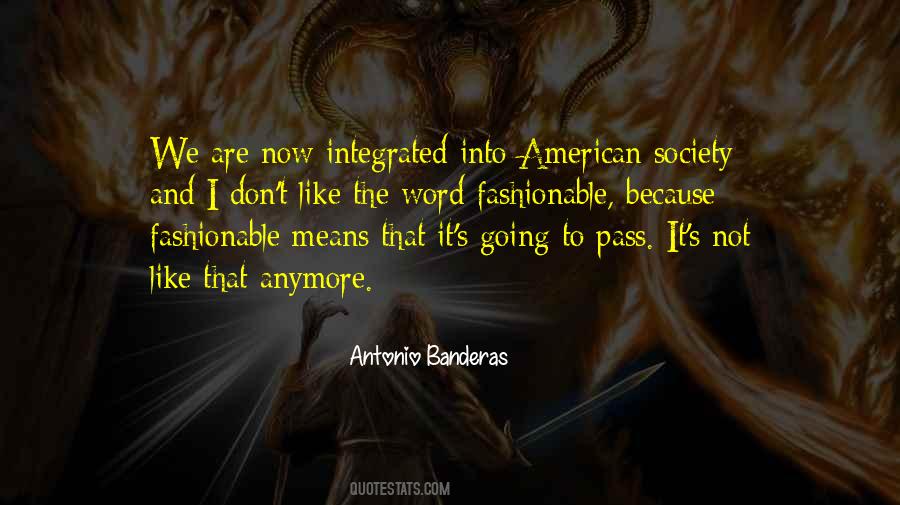 Banderas Quotes #1096417