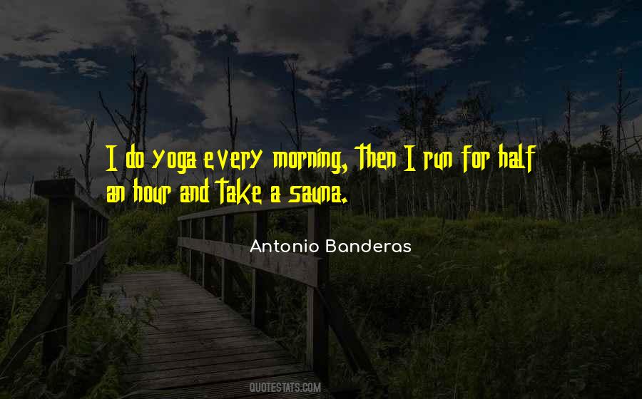 Banderas Quotes #1208649