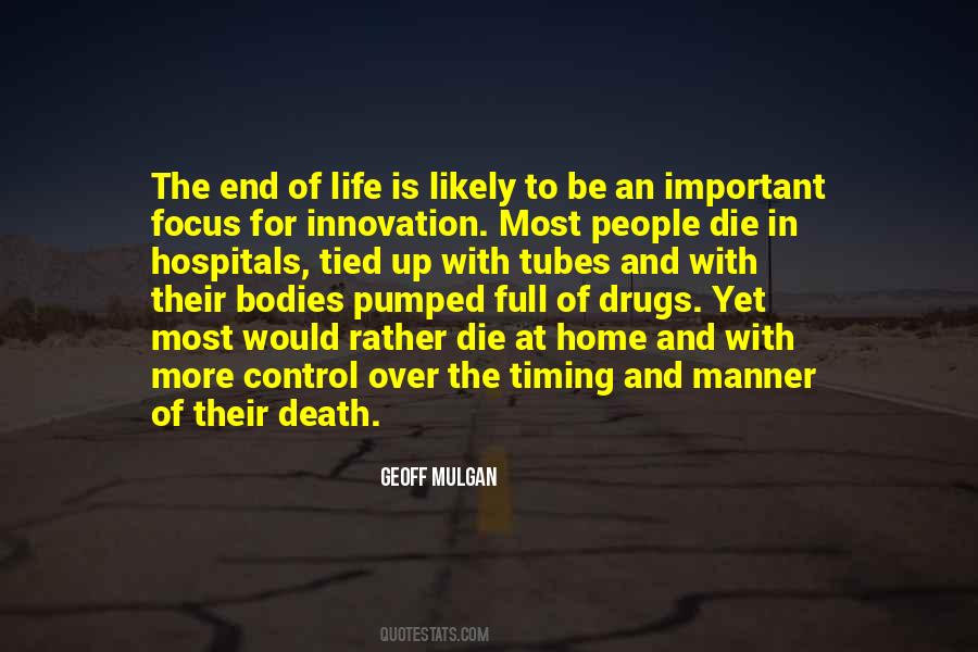 Drugs Death Life Quotes #1033781