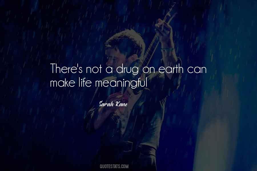 Drugs Death Life Quotes #762780