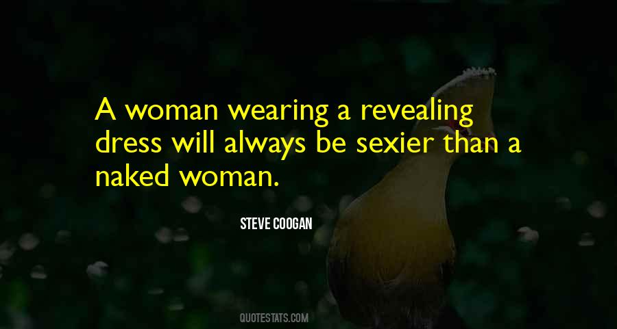 Quotes About The Way A Woman Dresses #300386