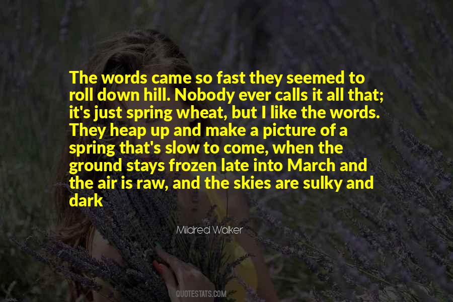Dark Spring Quotes #1140206