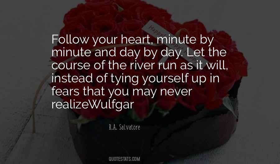 Minute By Minute Quotes #1795441