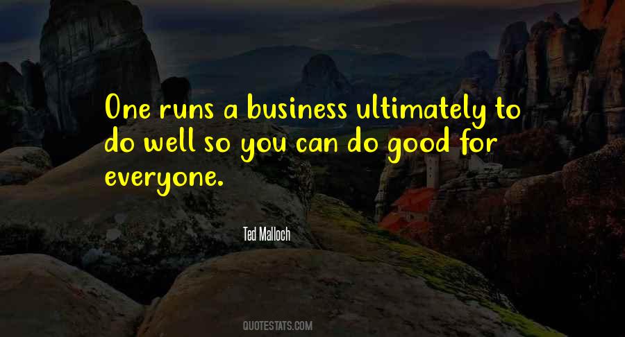 Do Good To Everyone Quotes #1339429