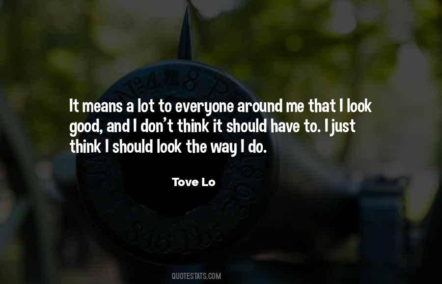 Do Good To Everyone Quotes #1515952