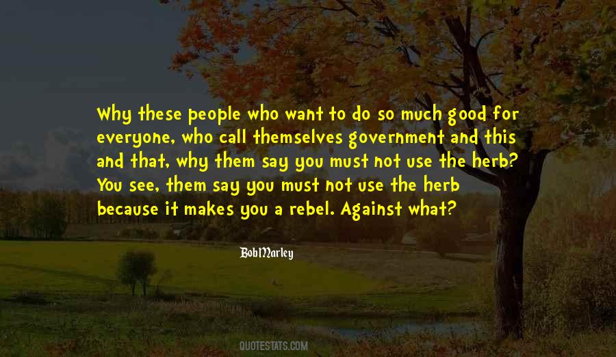 Do Good To Everyone Quotes #1592665